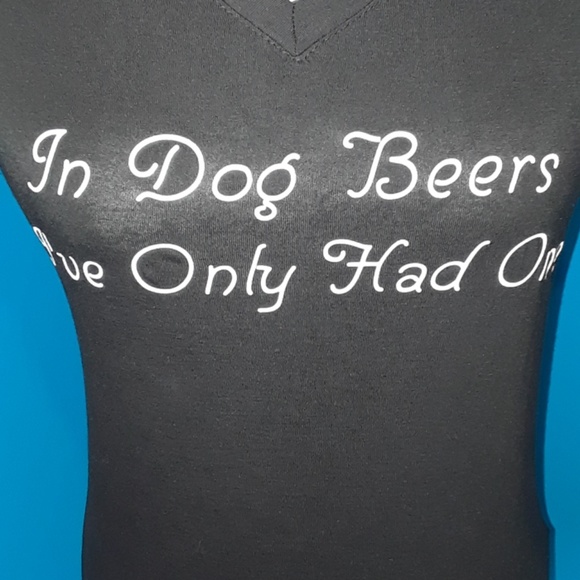 5/25 Black "In Dog Beers I've Only Had One" Tee - Picture 2 of 8